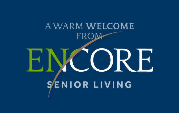 A Warm Welcome from Encore Senior Living