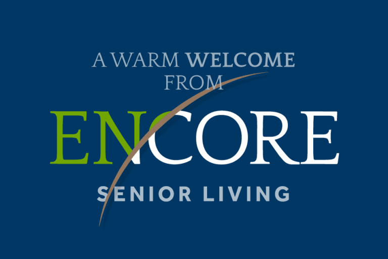 A Warm Welcome from Encore Senior Living